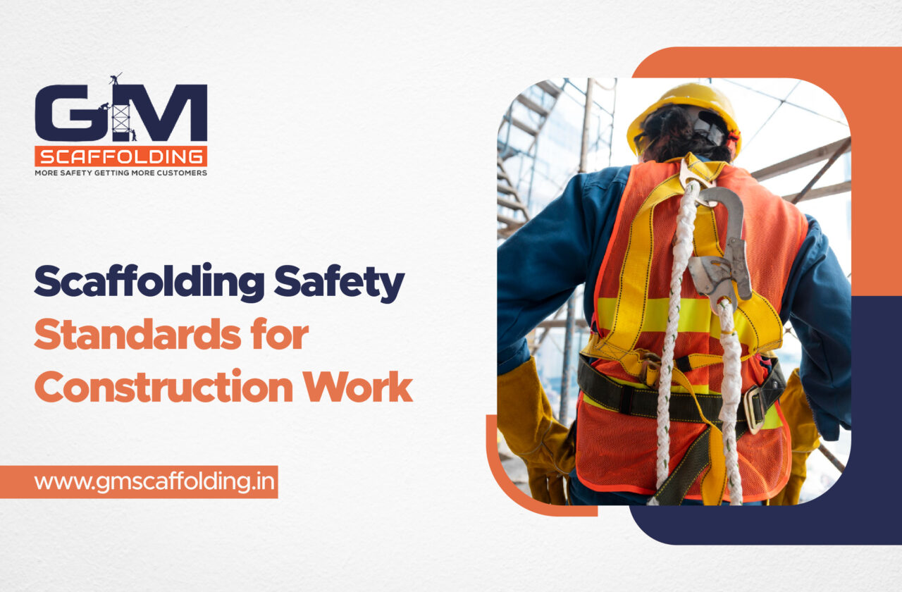 Scaffolding Safety Standards for Construction Work