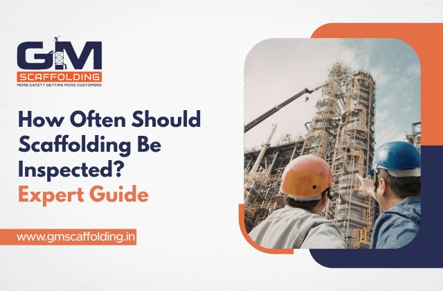 Scaffolding Inspection Frequency