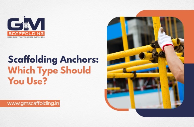 scaffolding anchors - types, spacing and uses